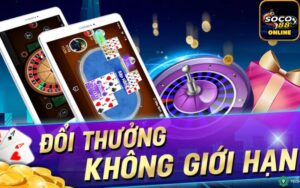 Những lưu ý khi tham gia game bài tại soco88. Đổi thưởng không giới hạn